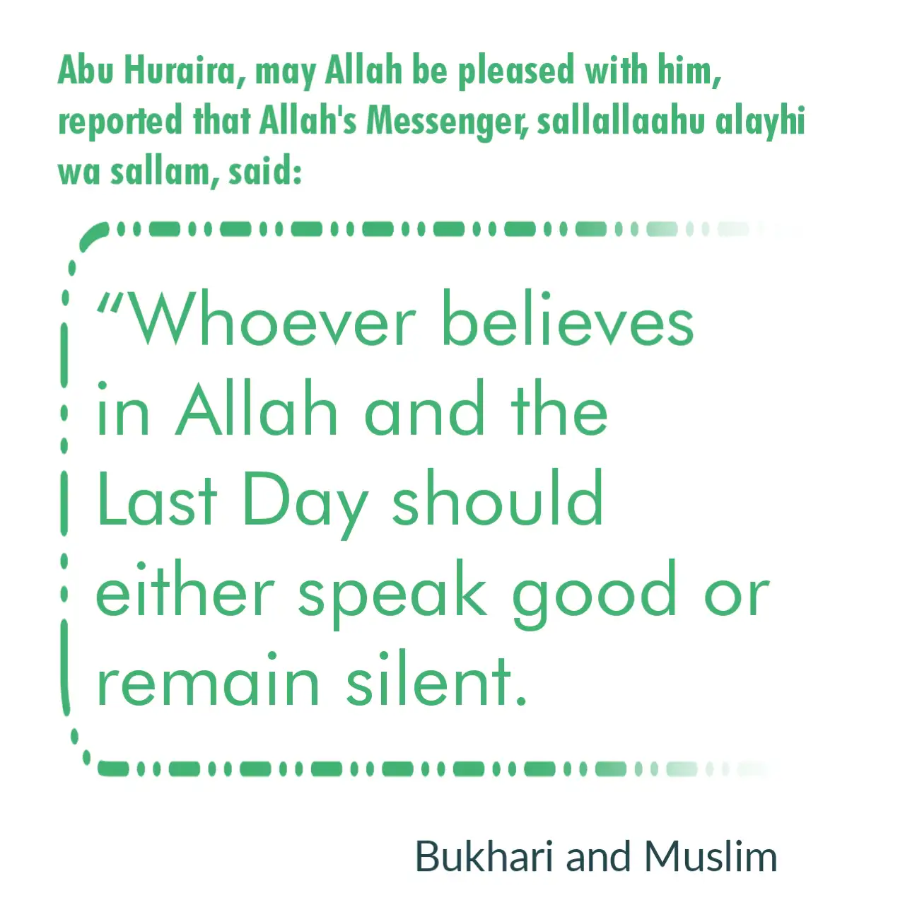 Speak Good Or Remain Silent Hadith