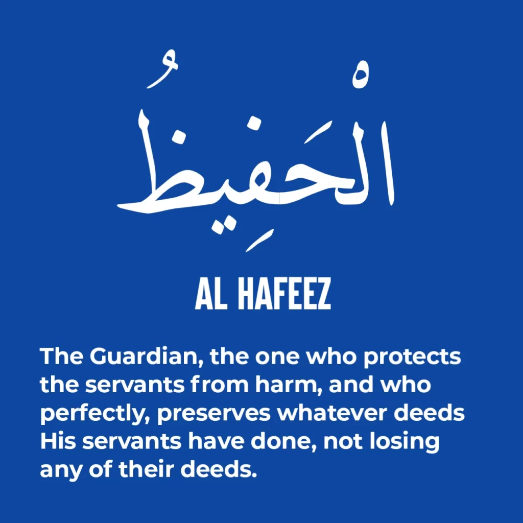 Al Hafeez Name of Allah