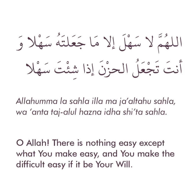 Allahumma La Sahla Meaning In English, Arabic Text, And Benefits