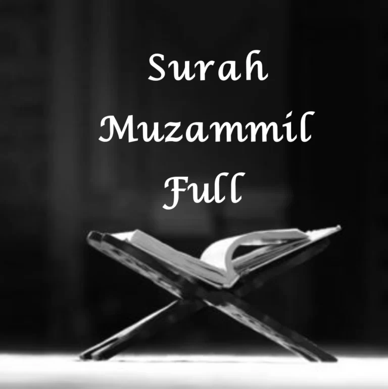 Surah Muzammil Translation, Transliteration, Arabic, And Benefits In English