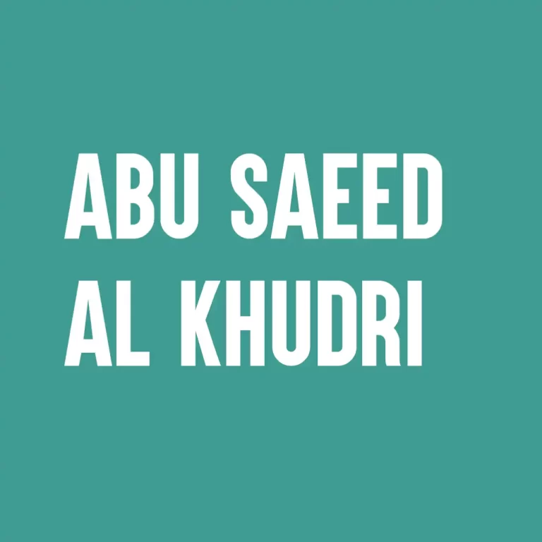 Abu Saeed Al Khudri Biography