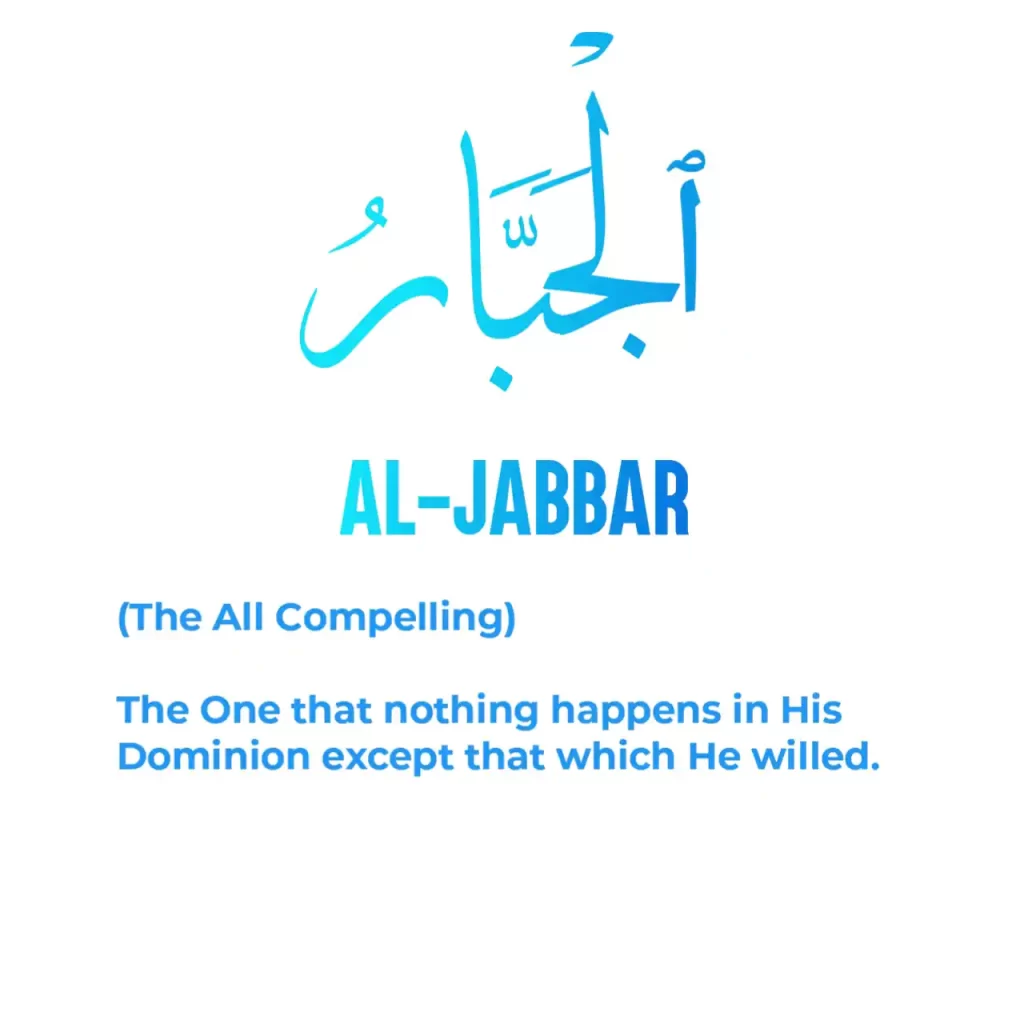 Al Jabbar Name of Allah Meaning