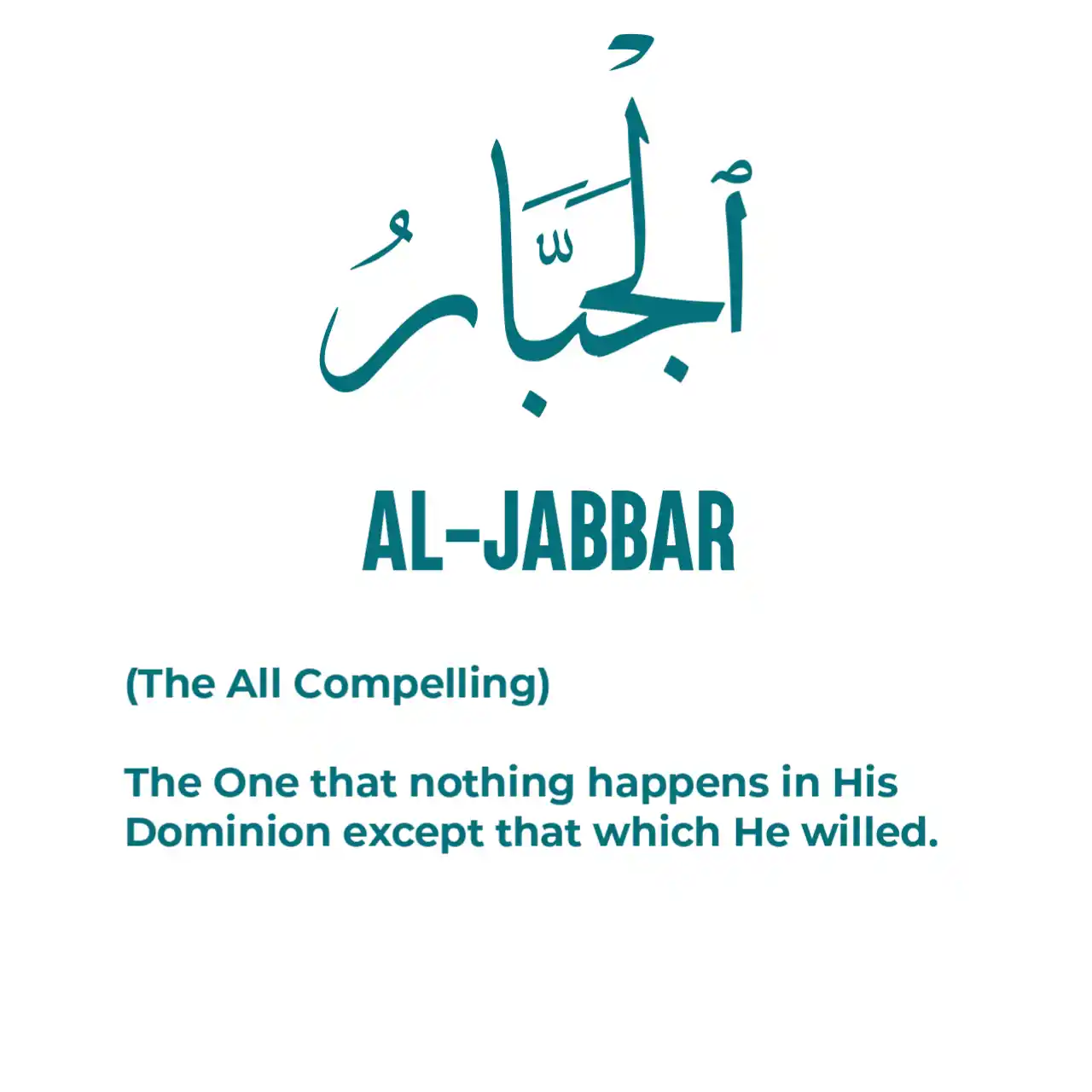 Al Jabbar Name of Allah Meaning