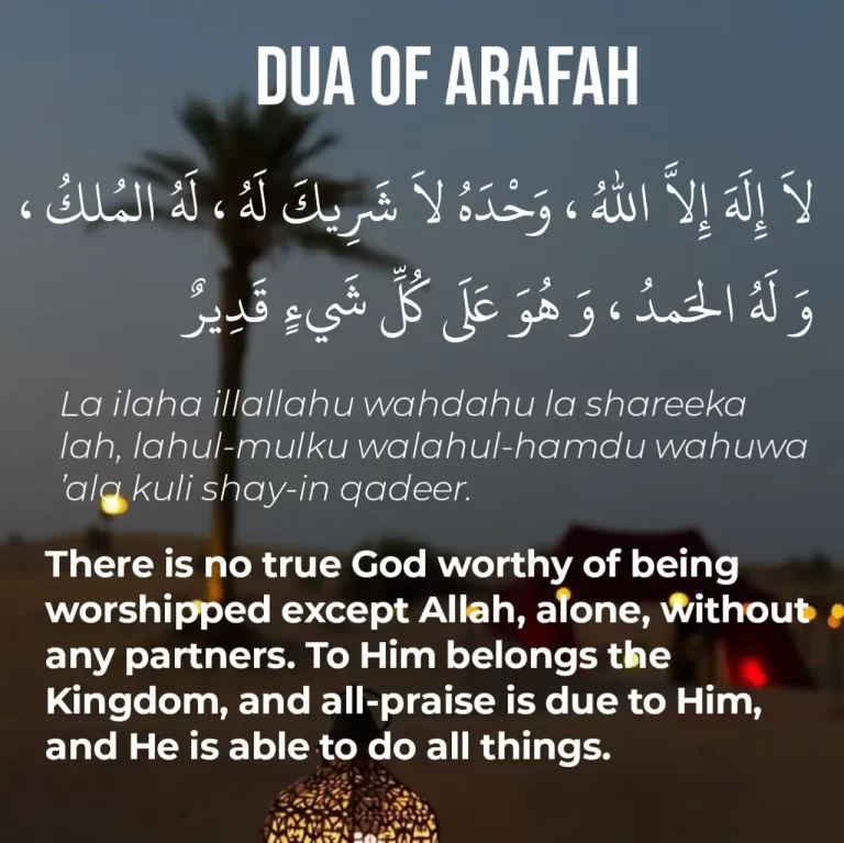 Dua of Arafah in Arabic Text, Meaning, and Hadith