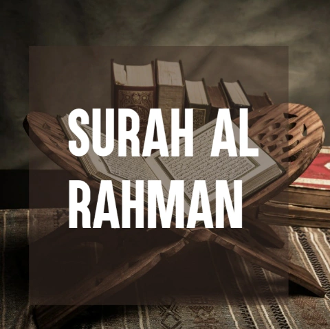 Surah Al Rahman Transliteration, Arabic, And Translation In English