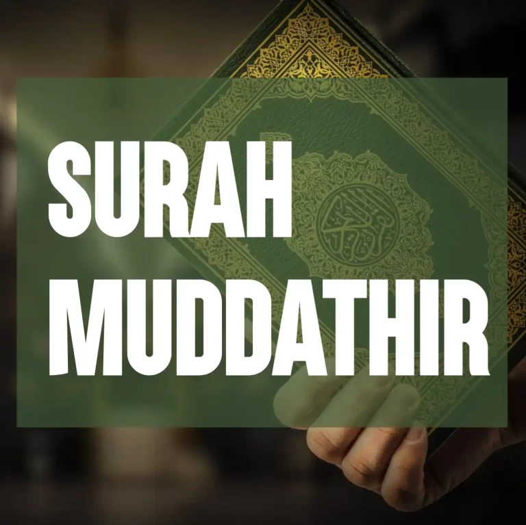 Surah Muddathir Transliteration, Arabic, And English Translation