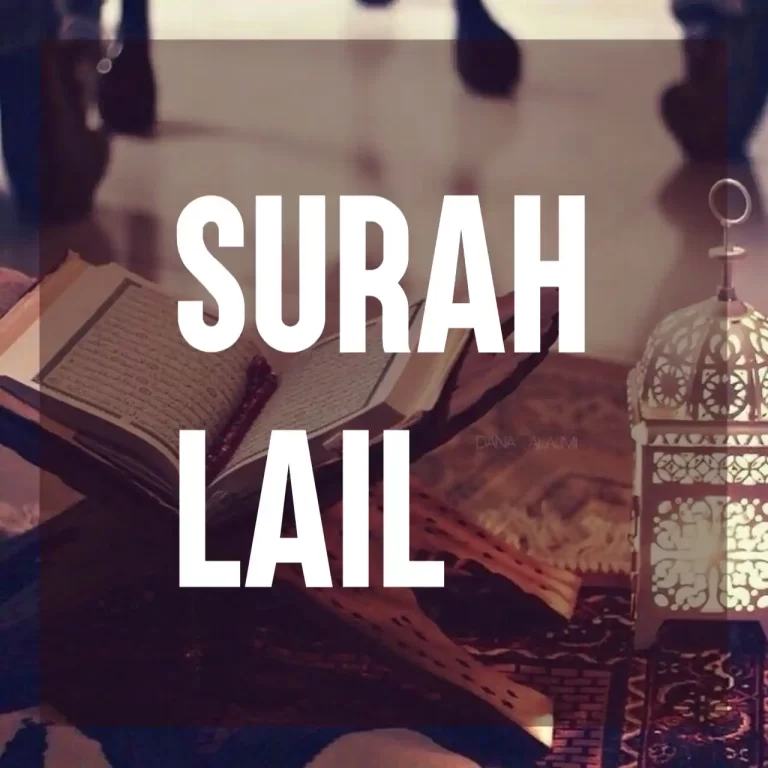 Surah Lail Transliteration, Arabic, And English Translation