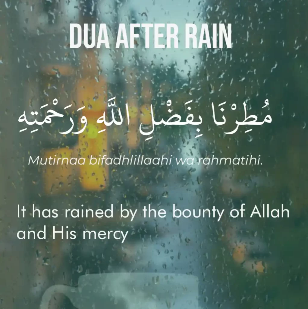 Dua after rain