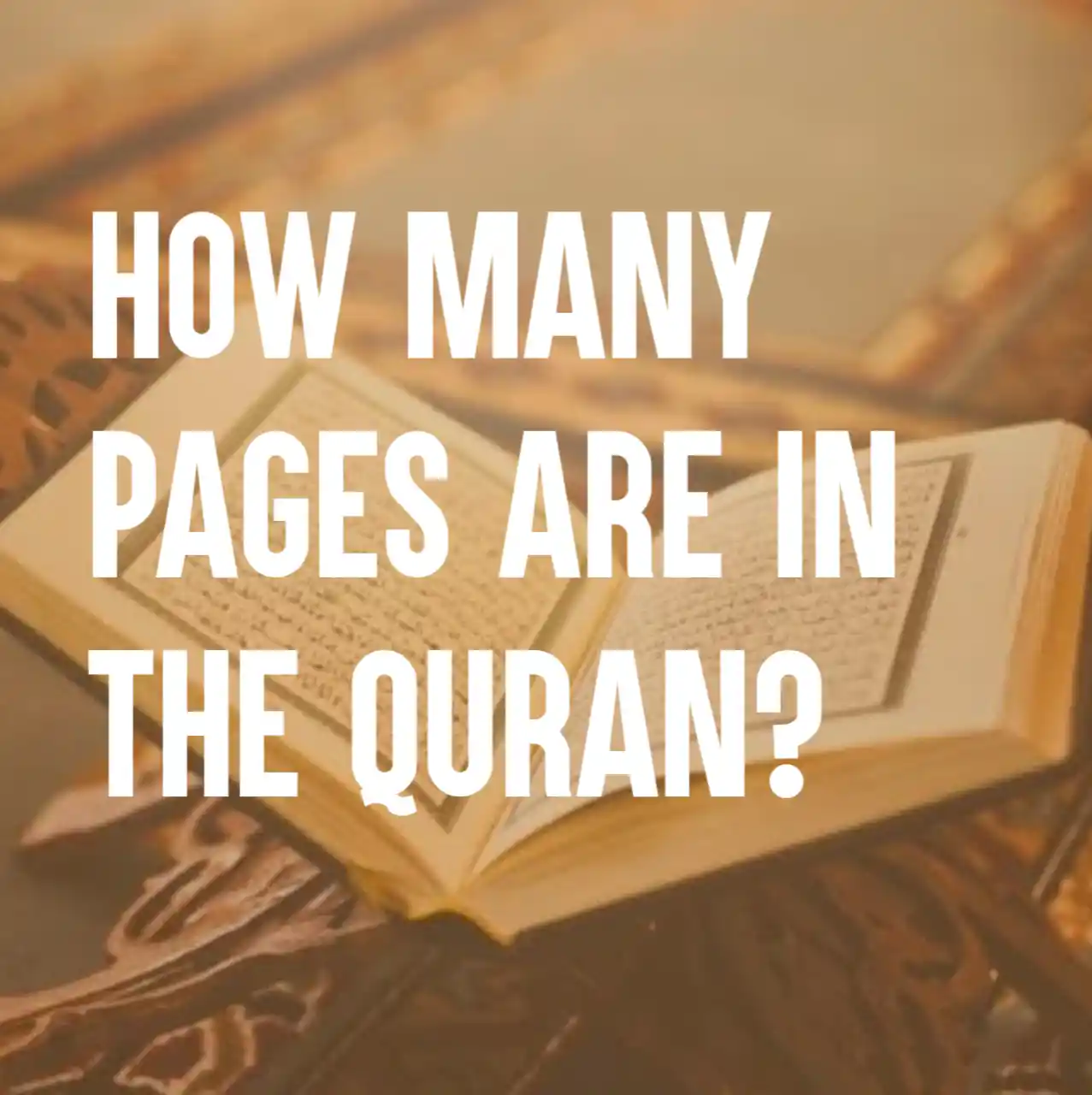 How Many Pages Are In The Quran