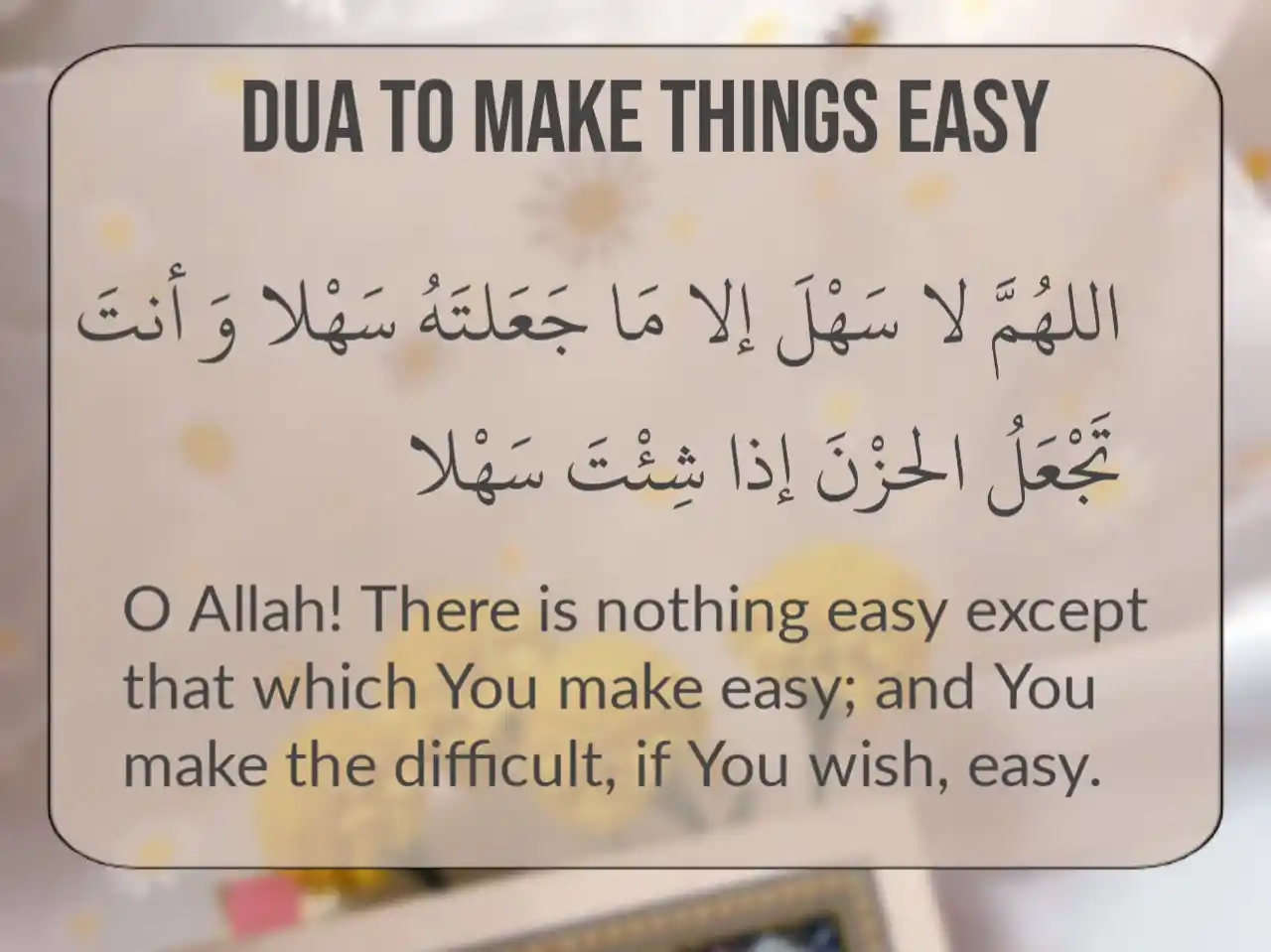 Dua To Make Things Easy