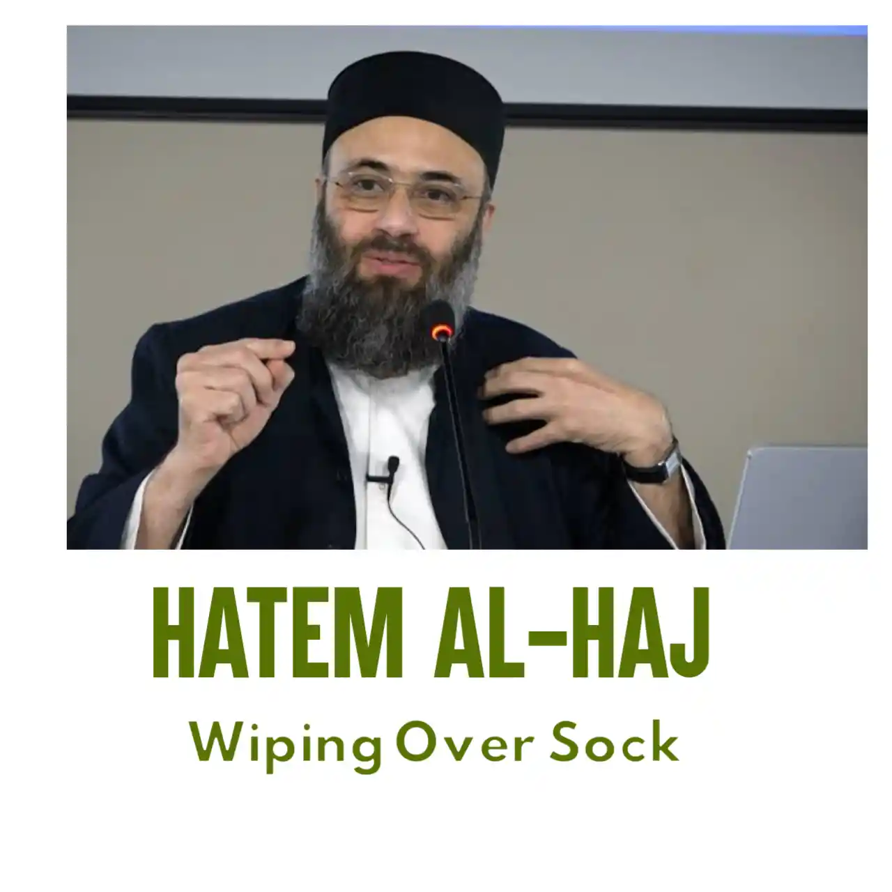 Hatem Al-Haj Wiping Over Sock