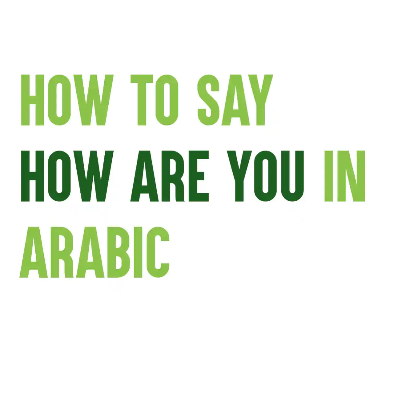 How Are You In Arabic