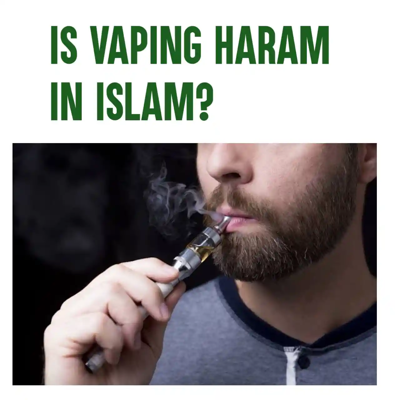 Is Vaping Haram In Islam