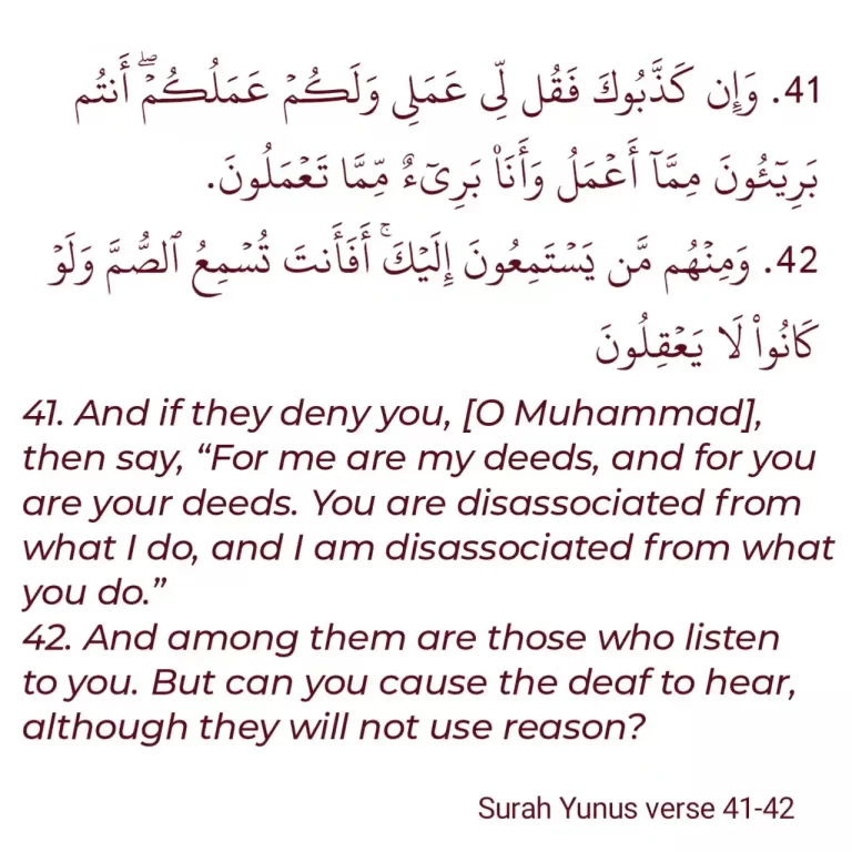 Surah Yunus ayat 41 42 Arabic Text And Translation