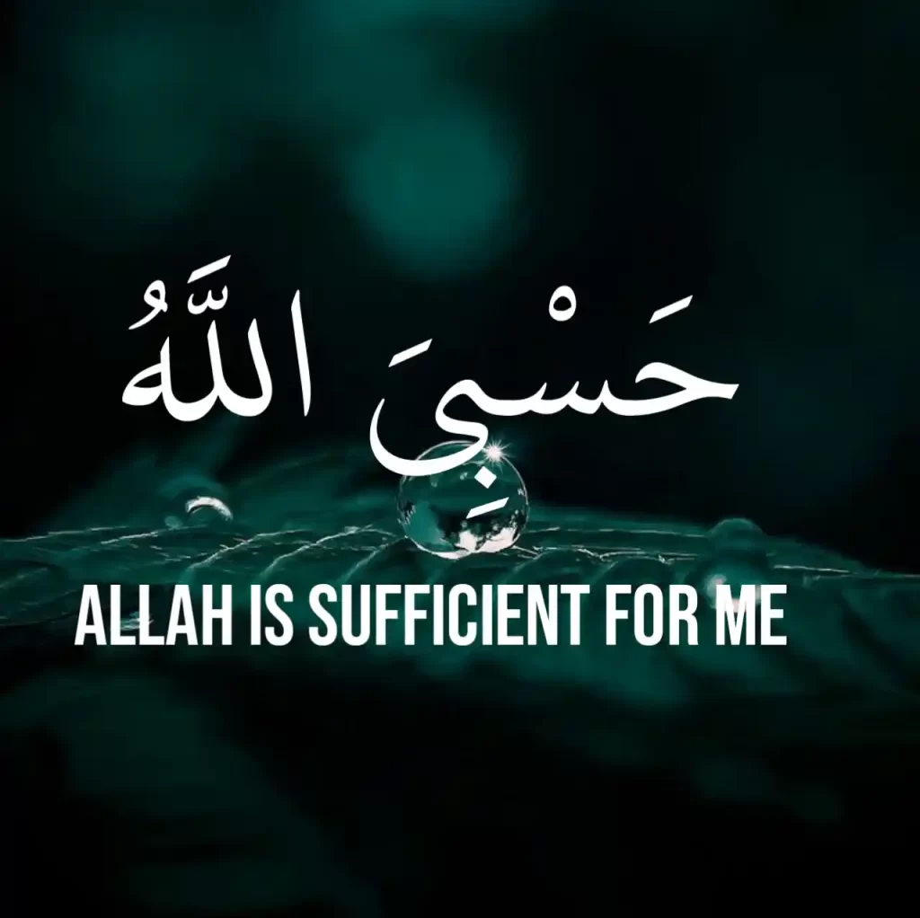 Allah Is Sufficient For Me In Arabic Dua And Meaning