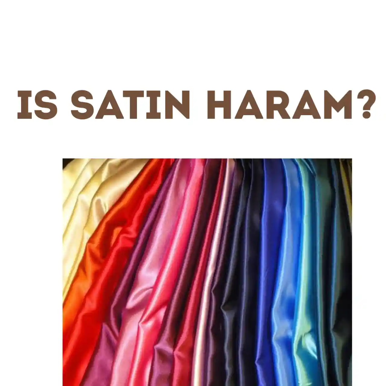 Is Satin Haram