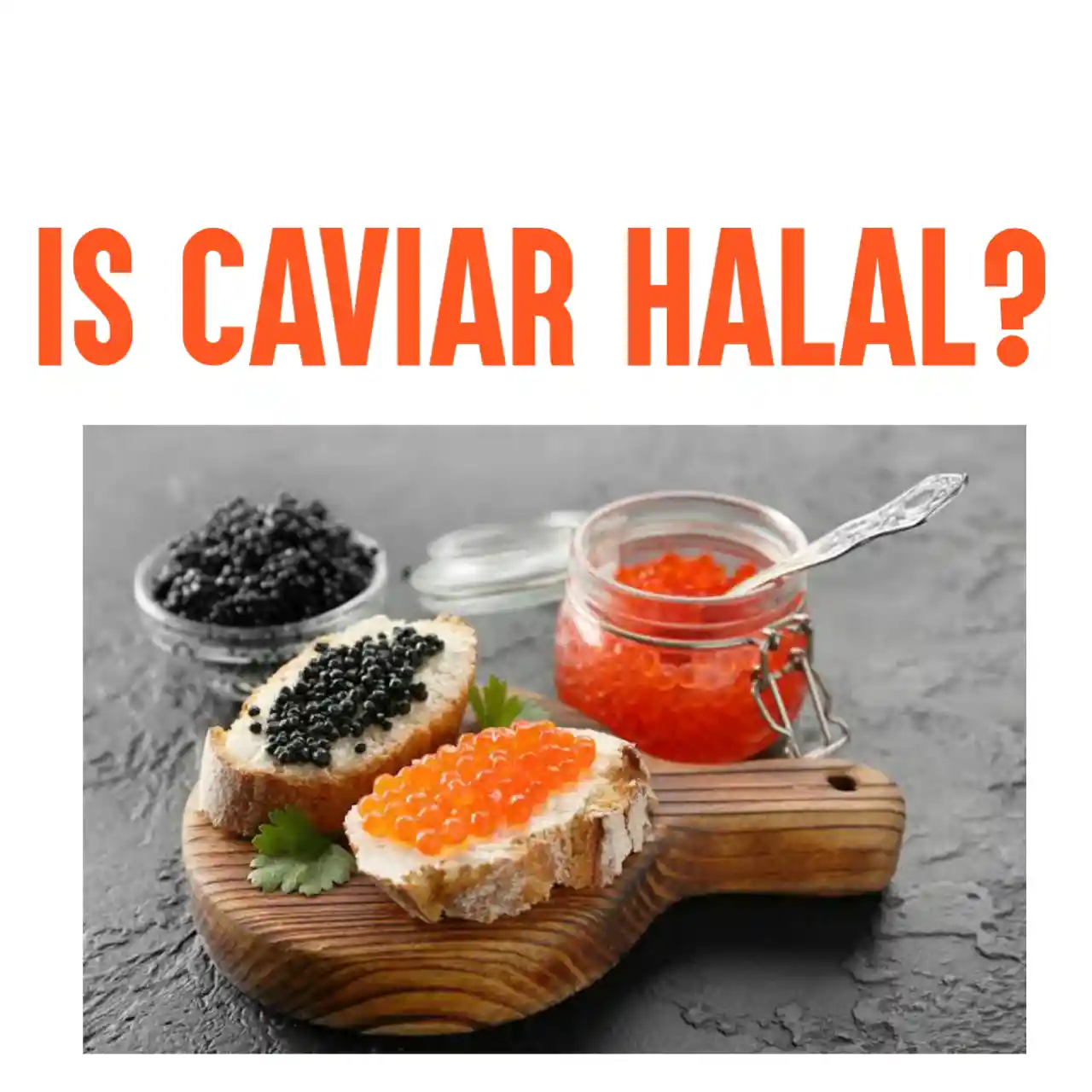 Is Caviar Halal