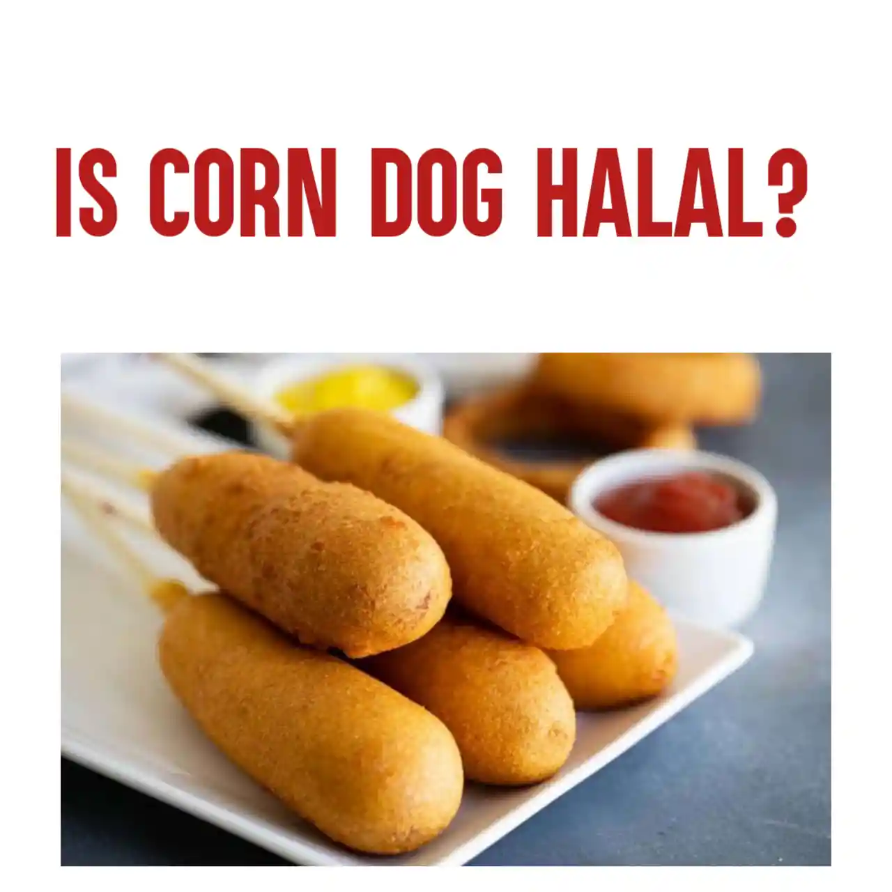 Is Corn Dog Halal