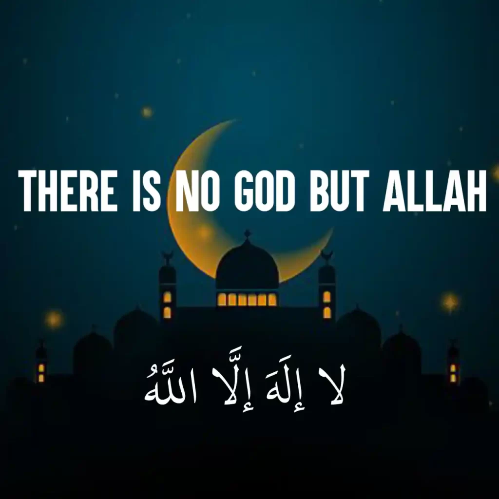 There is no God but Allah