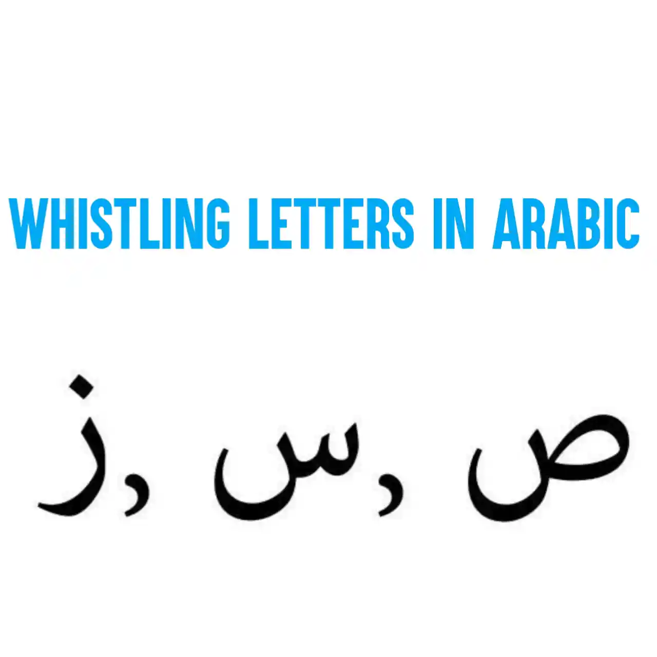 Whistling Letters In Arabic