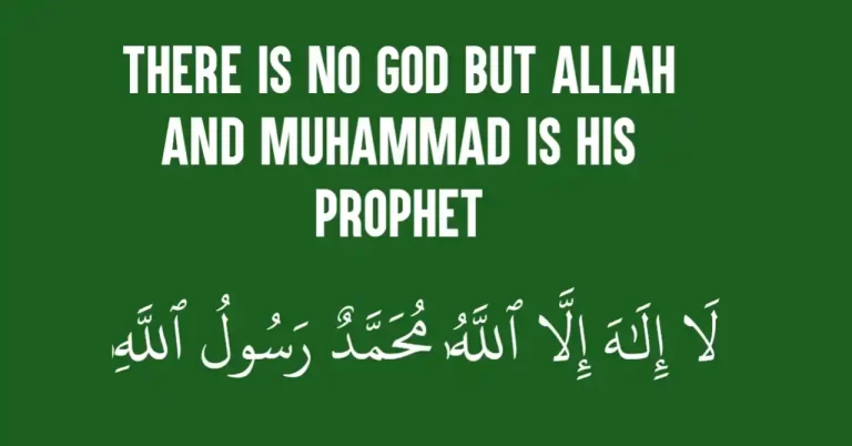 There Is One God and Muhammad is His Prophet in Arabic and Meaning
