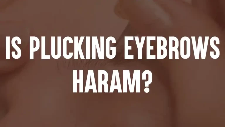Is Plucking Eyebrows Haram? Here’s What You Need To Know