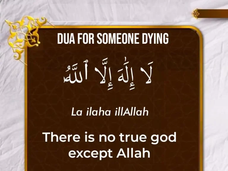 Dua For Someone Dying In Arabic, Transliteration, And Meaning in English