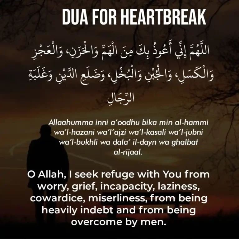 Dua For Heartbreak In Arabic, Transliteration, And Meaning in English