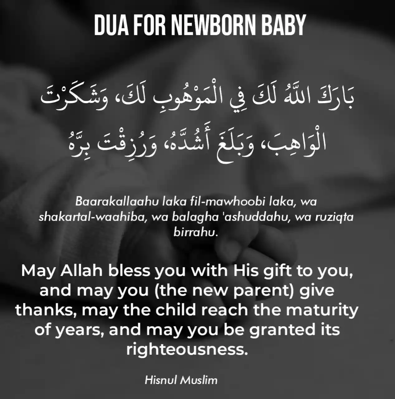 Dua For New Born Baby (Congratulations Dua In Arabic And Meaning)
