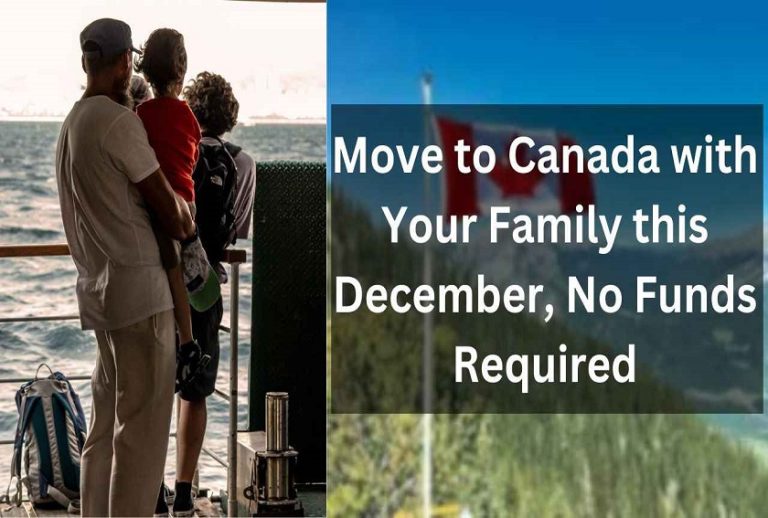 How to Move to Canada with your Family And Everything You need to Know